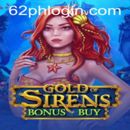 Exploring the Thrilling World of GoldofSirensBonusBuy: A Deep Dive into Gameplay and Strategy