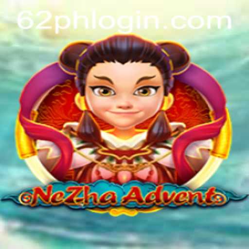 NeZhaAdvent: A Thrilling New Era of Gaming with 62ph Login