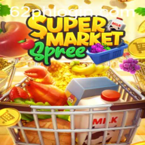 Exploring the Exciting World of SupermarketSpree: A Guide to Gameplay with a Focus on 62ph Login